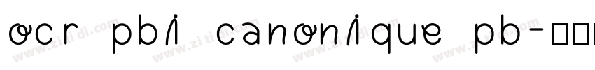 ocr pbi canonique pb字体转换